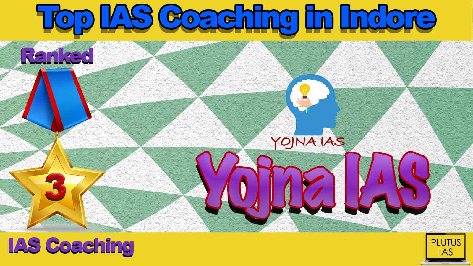 Top IAS Coaching in Indore Top IAS Coaching in Indore