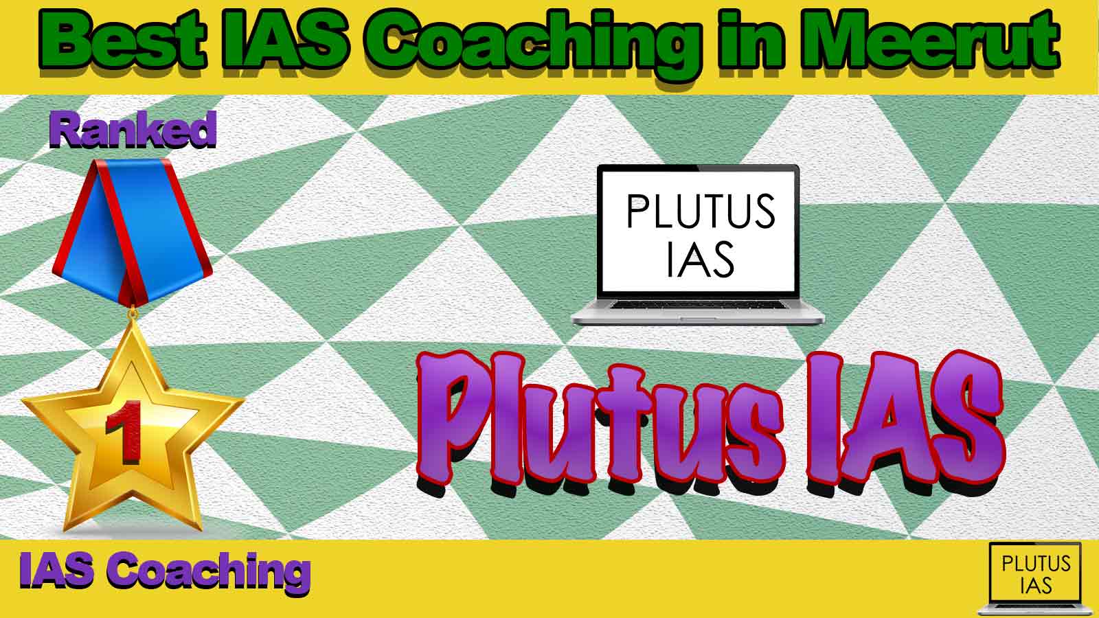 Best IAS Coaching in Meerut Best IAS Coaching in Meerut
