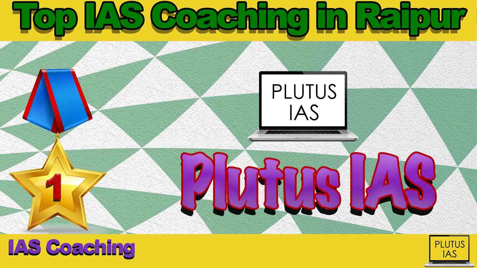 Best IAS Coaching in Raipur Best IAS Coaching in Raipur