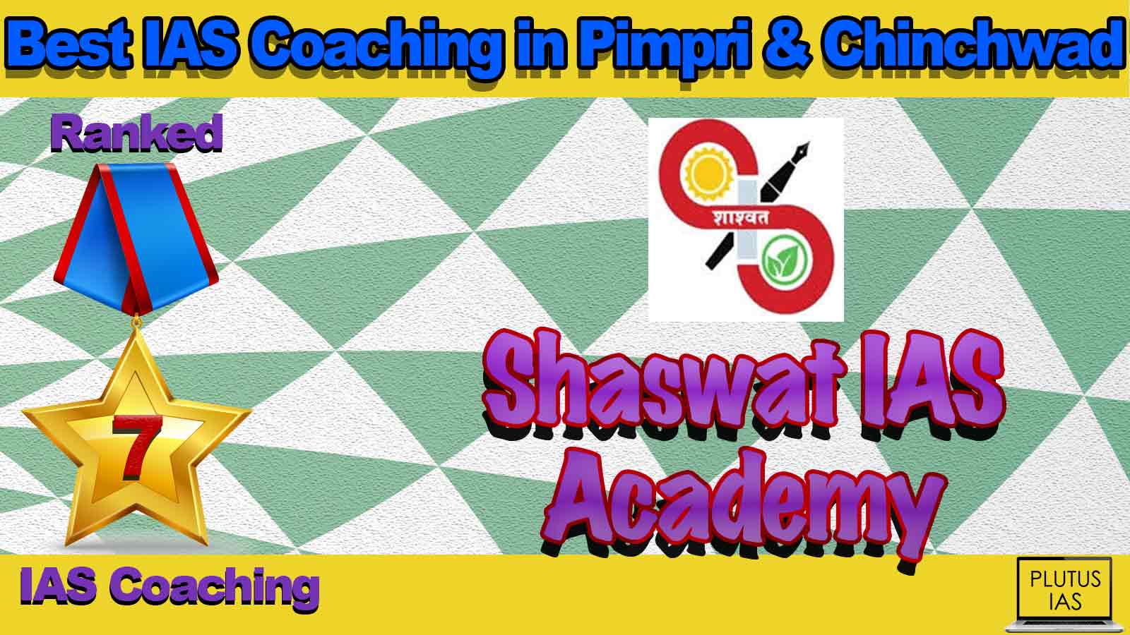 Best IAS Coaching in Pimpri Chinchwad Best IAS Coaching in Pimpri Chinchwad