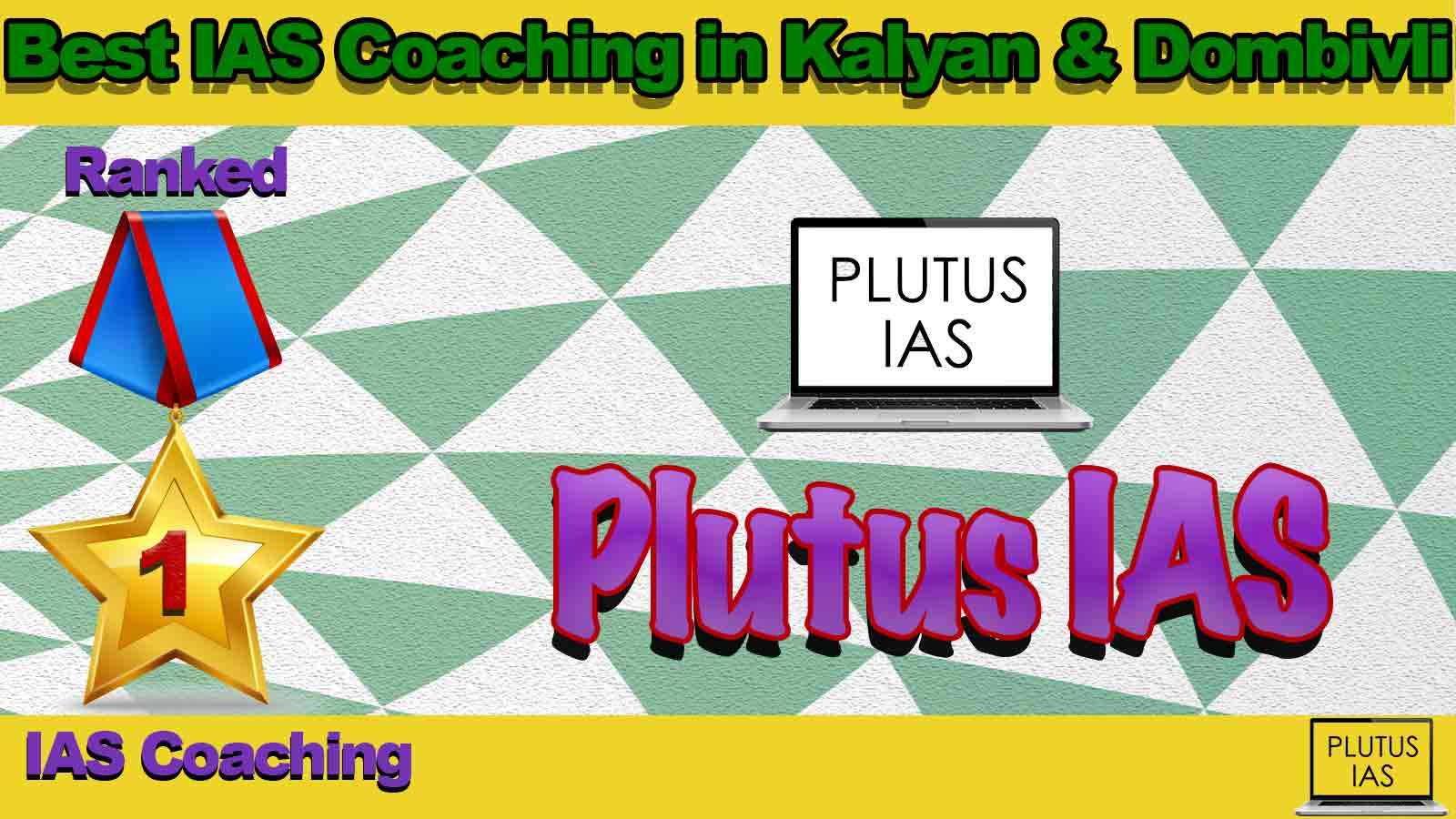 Best IAS Coaching in Kalyan & Dombivli Best IAS Coaching in Kalyan & Dombivli