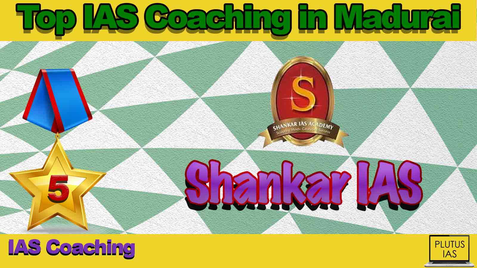 Best IAS Coaching in Madurai Best IAS Coaching in Madurai