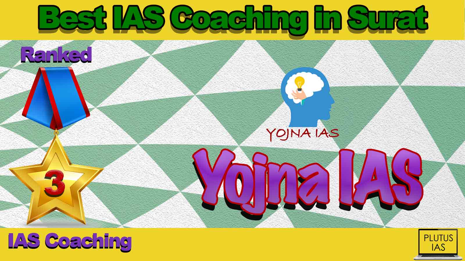 Top IAS Coaching in Surat Top IAS Coaching in Surat