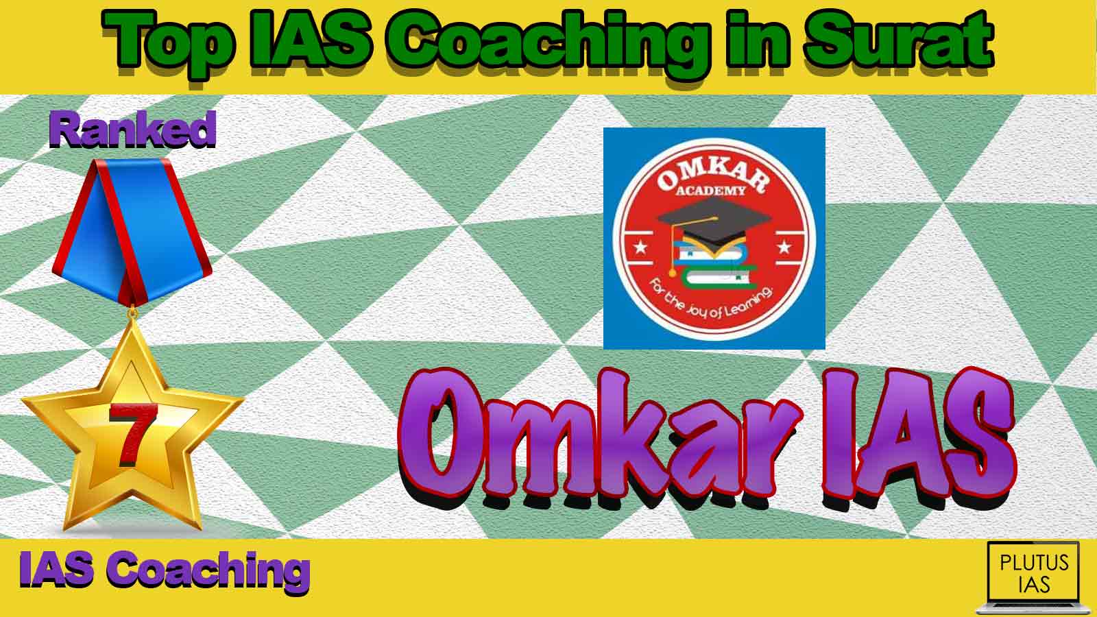 Top IAS Coaching in Surat Top IAS Coaching in Surat