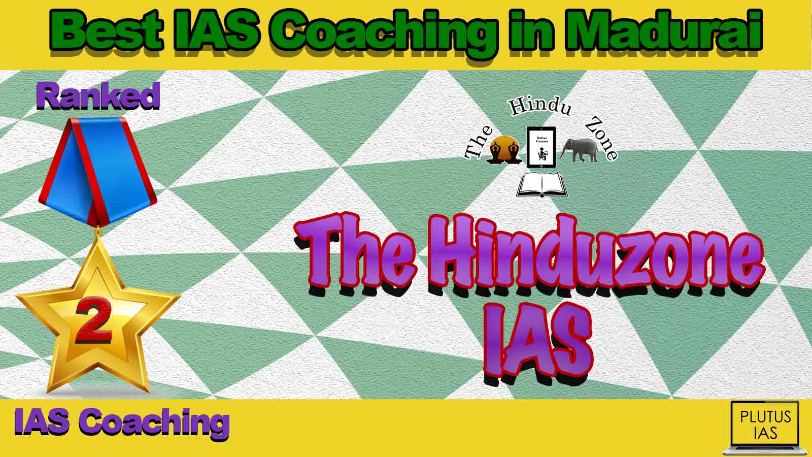 Best IAS Coaching in Madurai Best IAS Coaching in Madurai