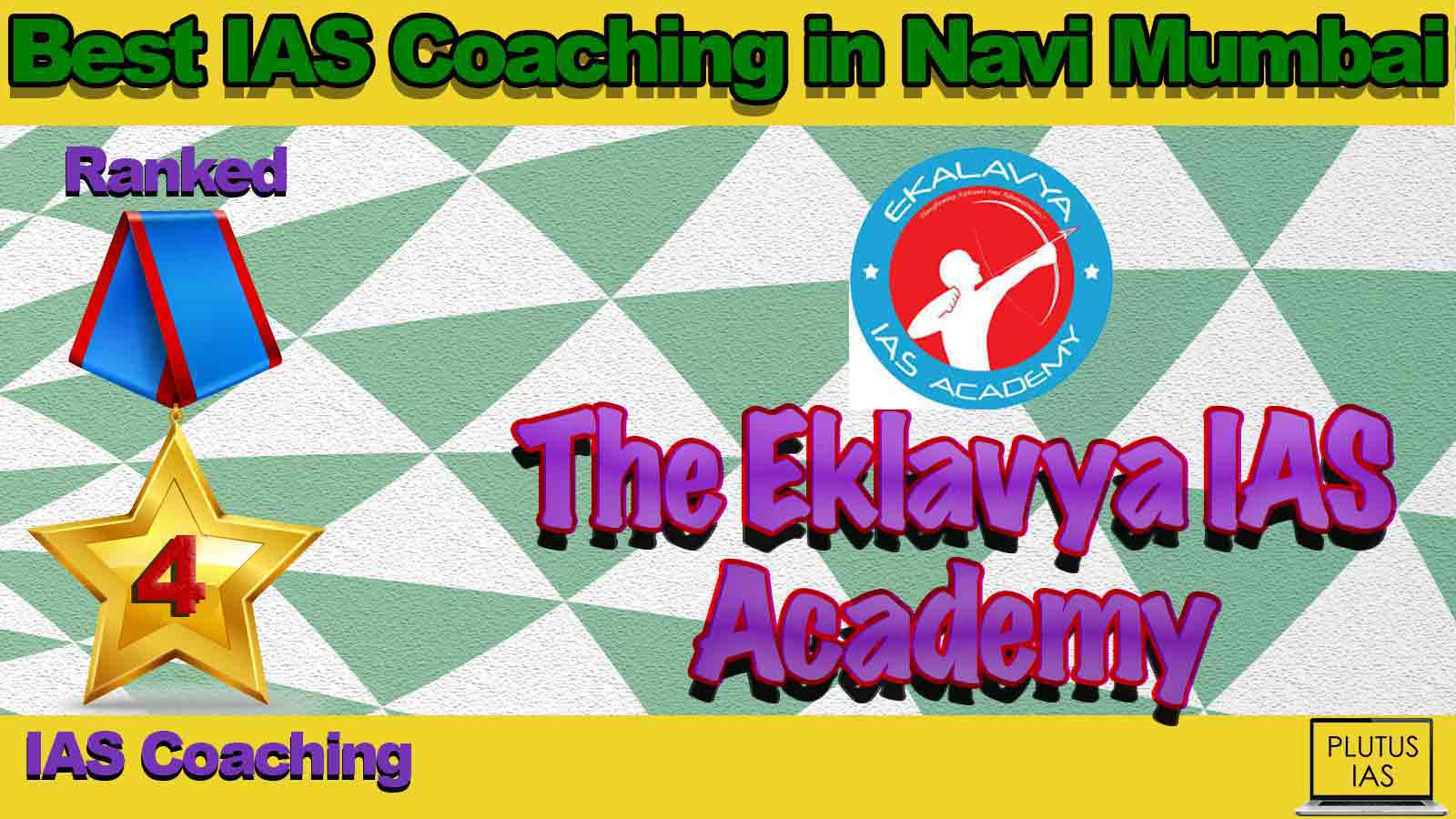 Best IAS Coaching in Navi Mumbai Best IAS Coaching in Navi Mumbai