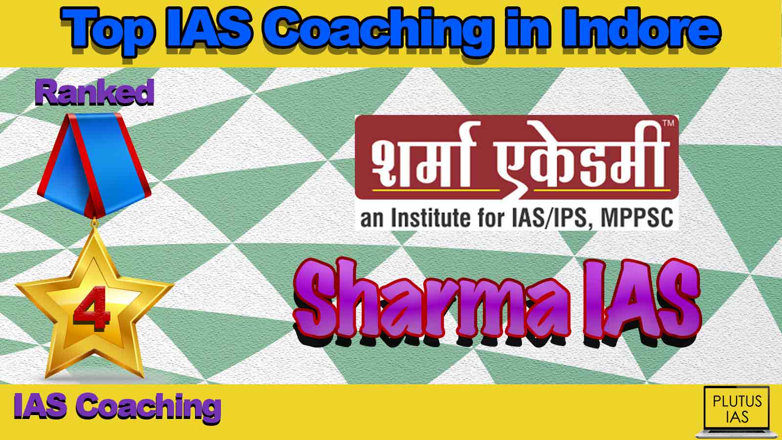 Top IAS Coaching in Indore Top IAS Coaching in Indore