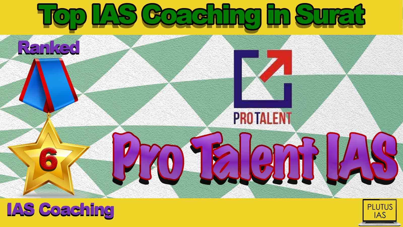 Top IAS Coaching in Surat Top IAS Coaching in Surat