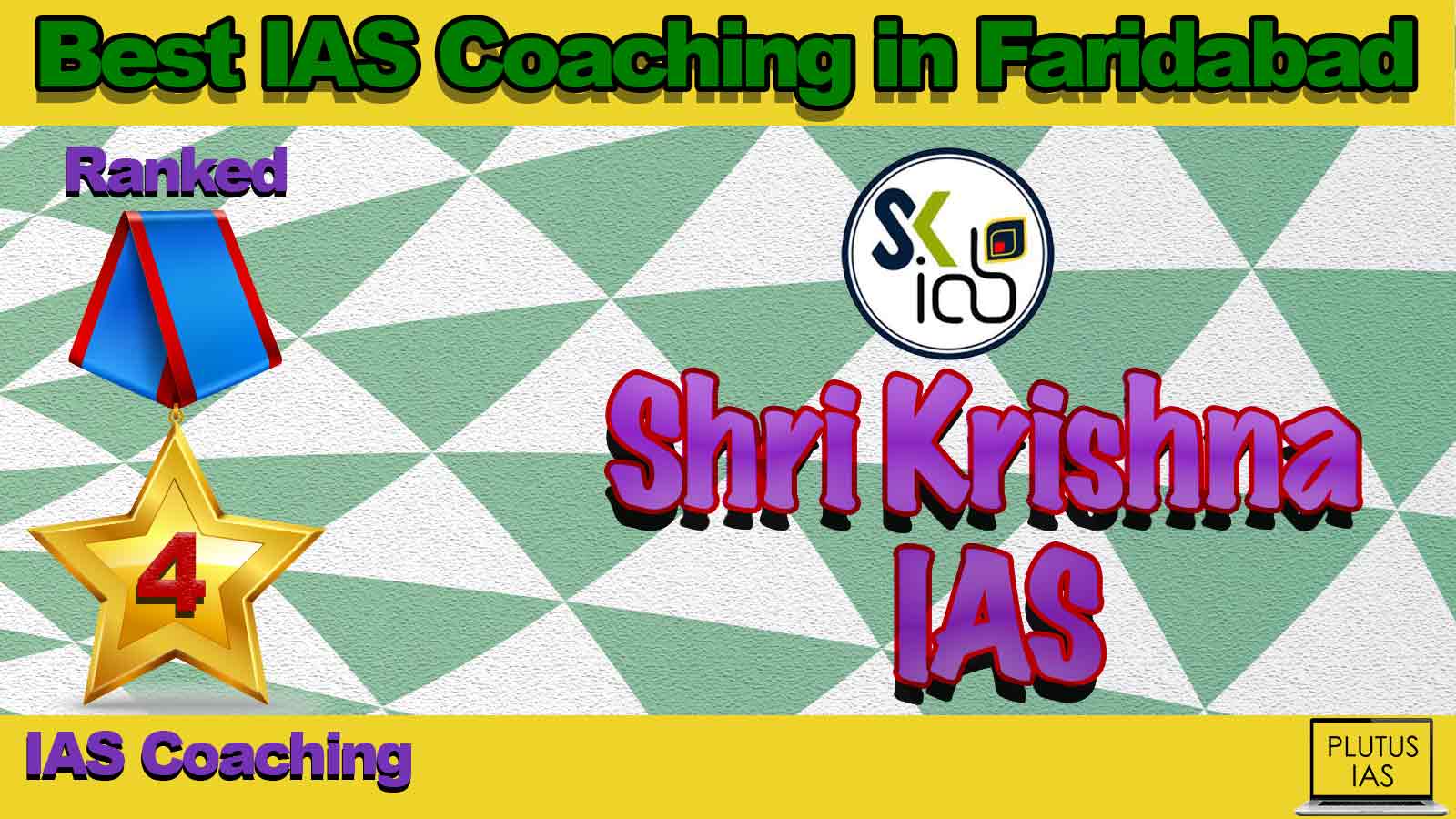 Best IAS Coaching in Faridabad Best IAS Coaching in Faridabad