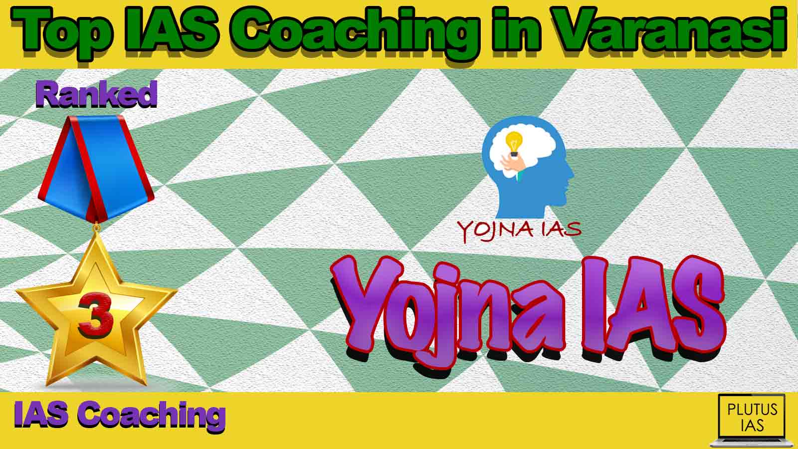 Best IAS Coaching in Varanasi Best IAS Coaching in Varanasi