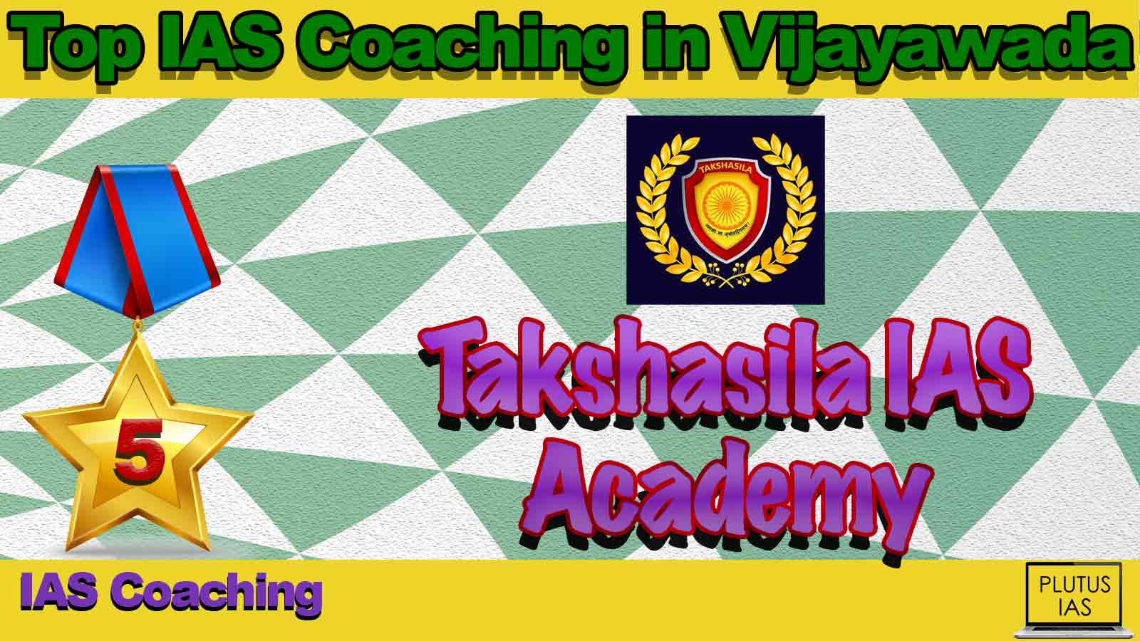 Best IAS Coaching in Vijayawada Best IAS Coaching in Vijayawada