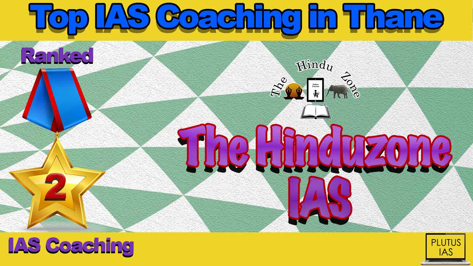 Best IAS Coaching in Thane Best IAS Coaching in Thane