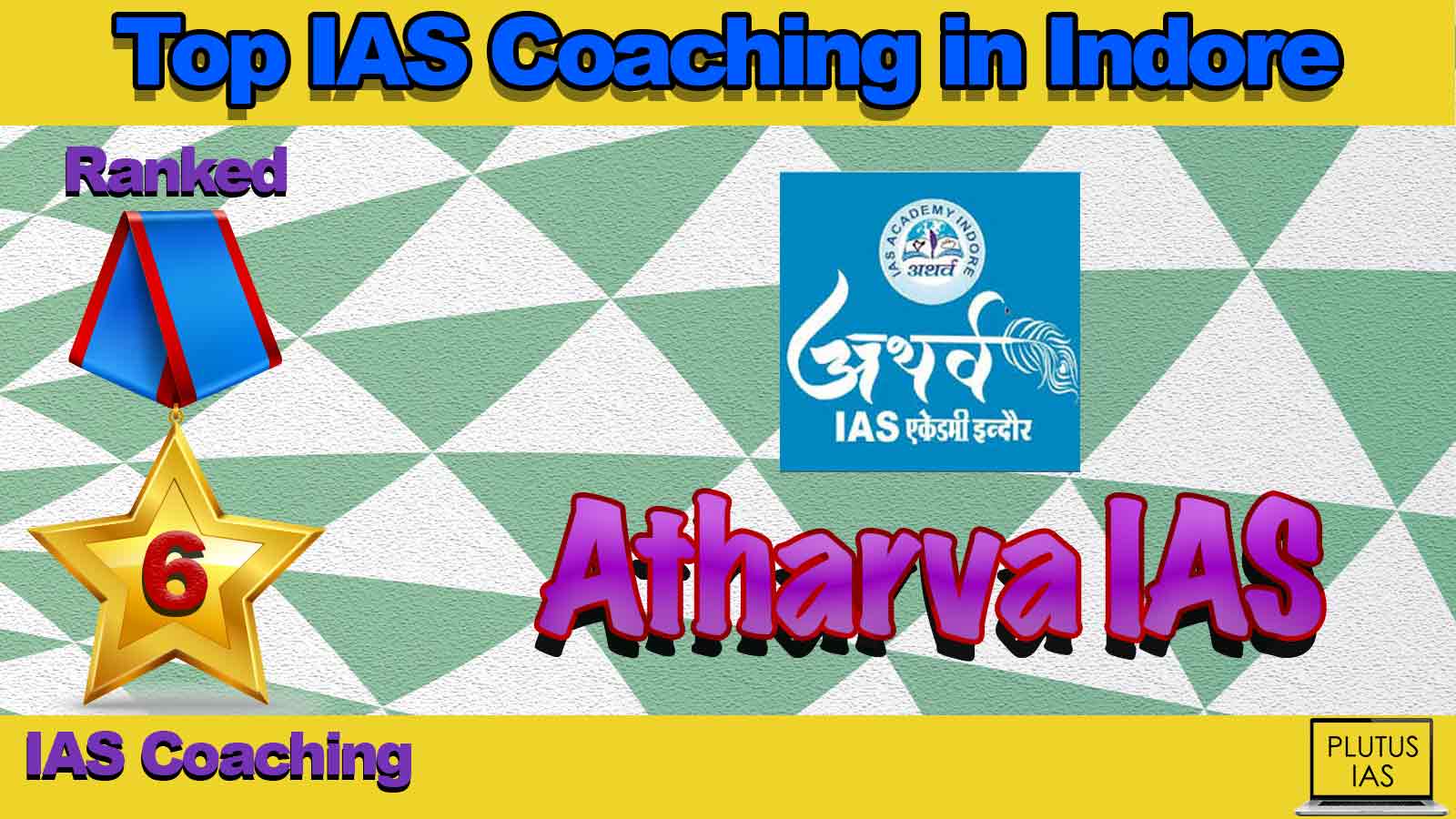 Top IAS Coaching in Indore Top IAS Coaching in Indore