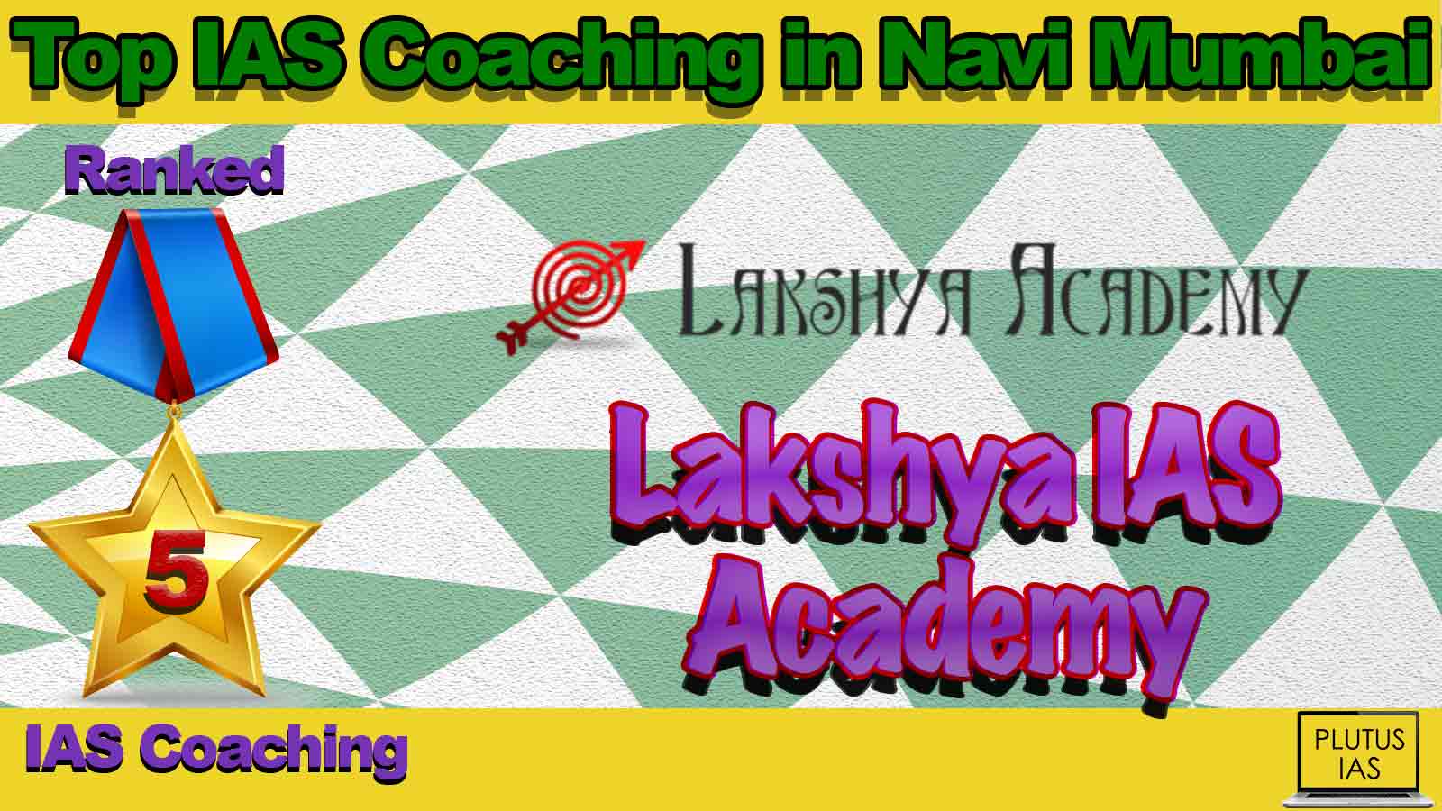 Best IAS Coaching in Navi Mumbai Best IAS Coaching in Navi Mumbai