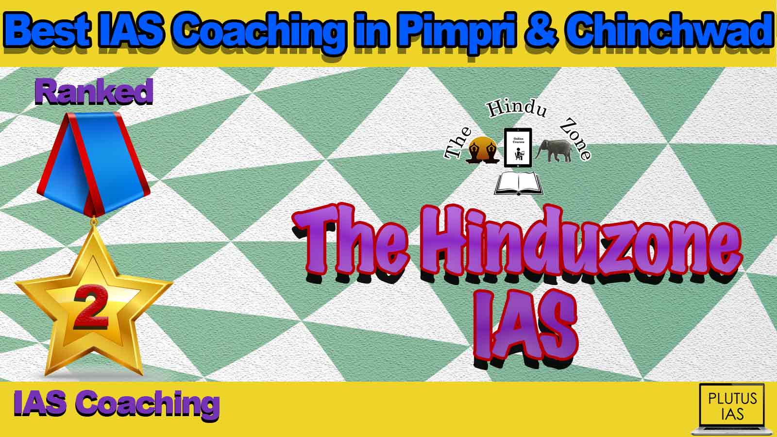 Best IAS Coaching in Pimpri Chinchwad Best IAS Coaching in Pimpri Chinchwad