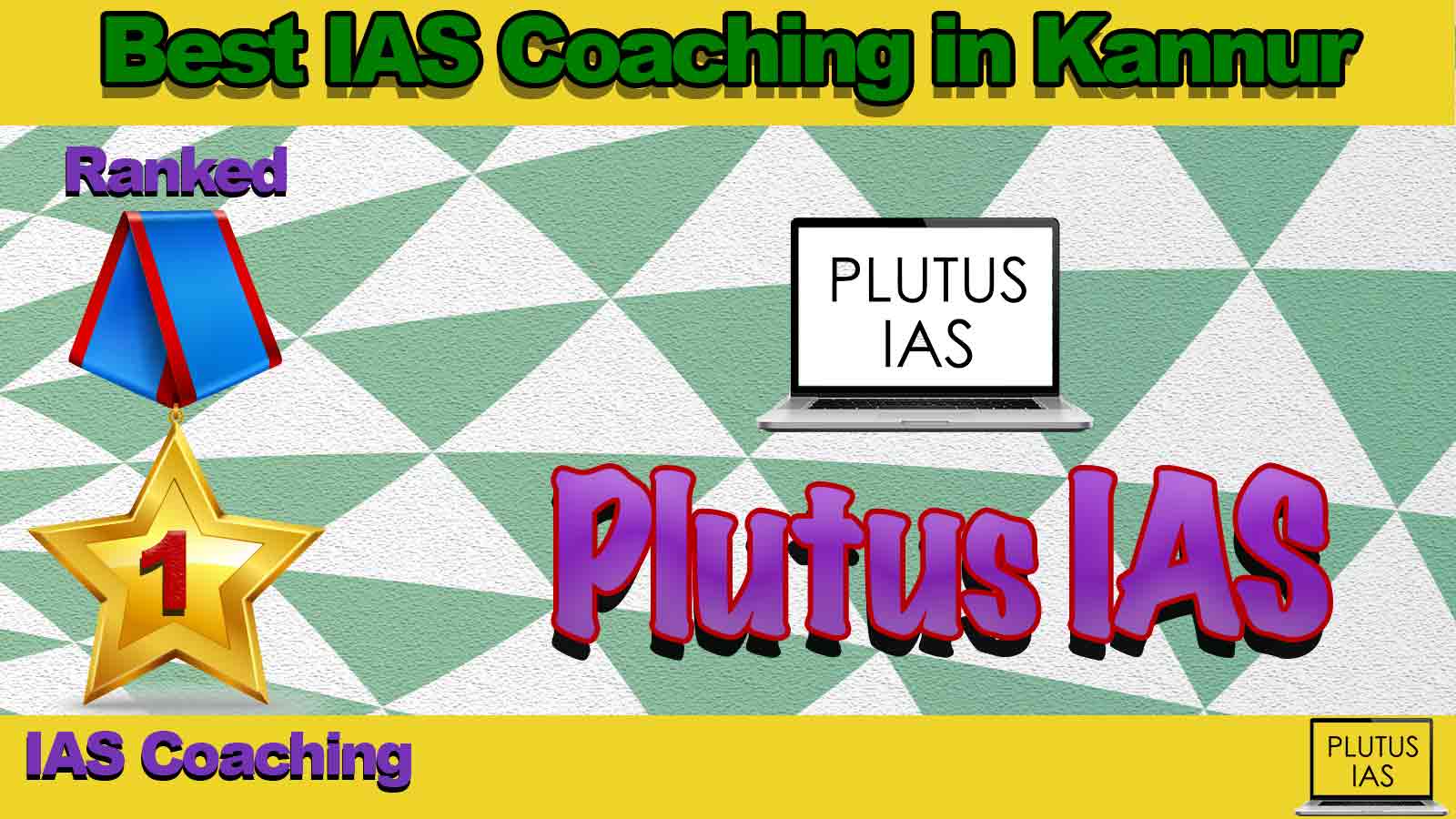 Best IAS Coaching in Kannur Best IAS Coaching in Kannur