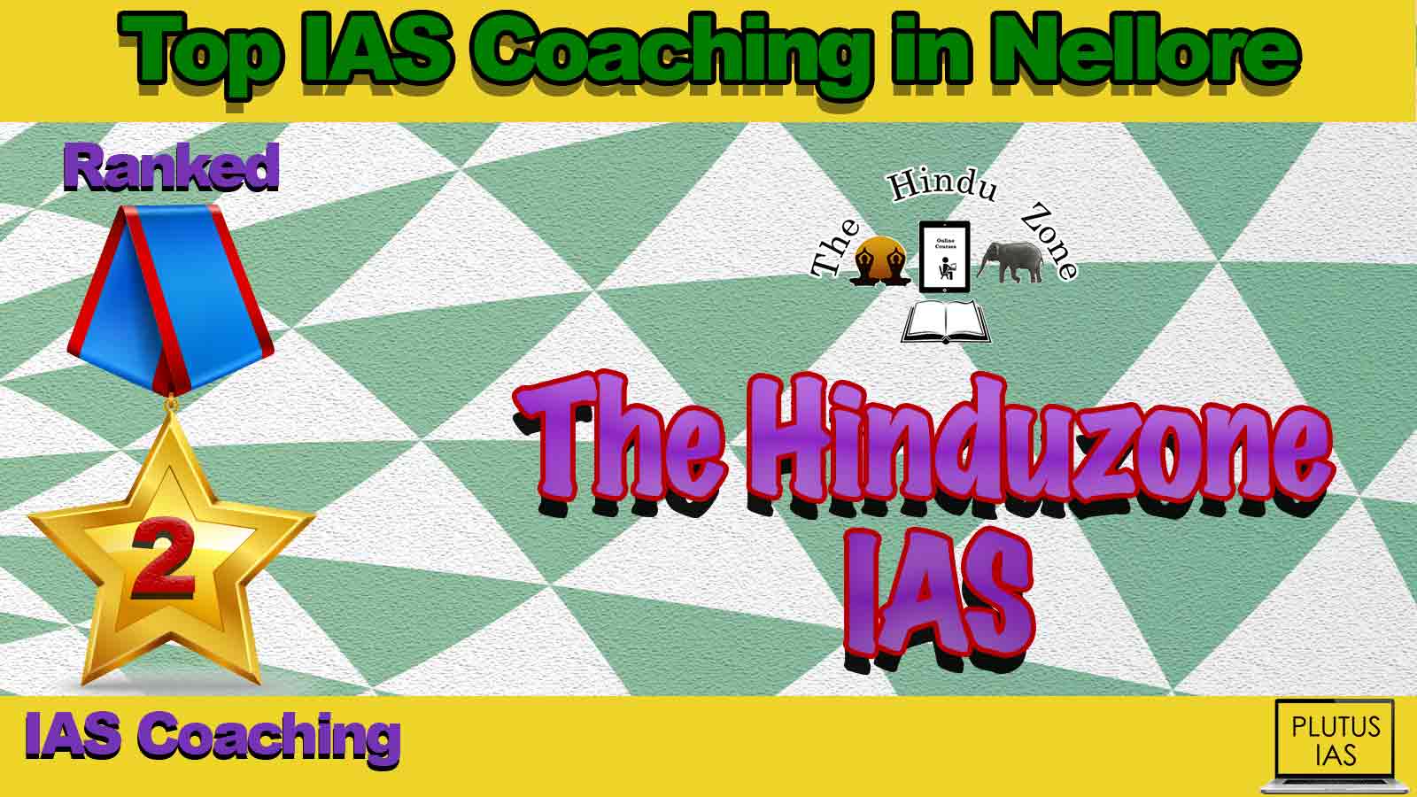 Best IAS Coaching in nellore Best IAS Coaching in nellore
