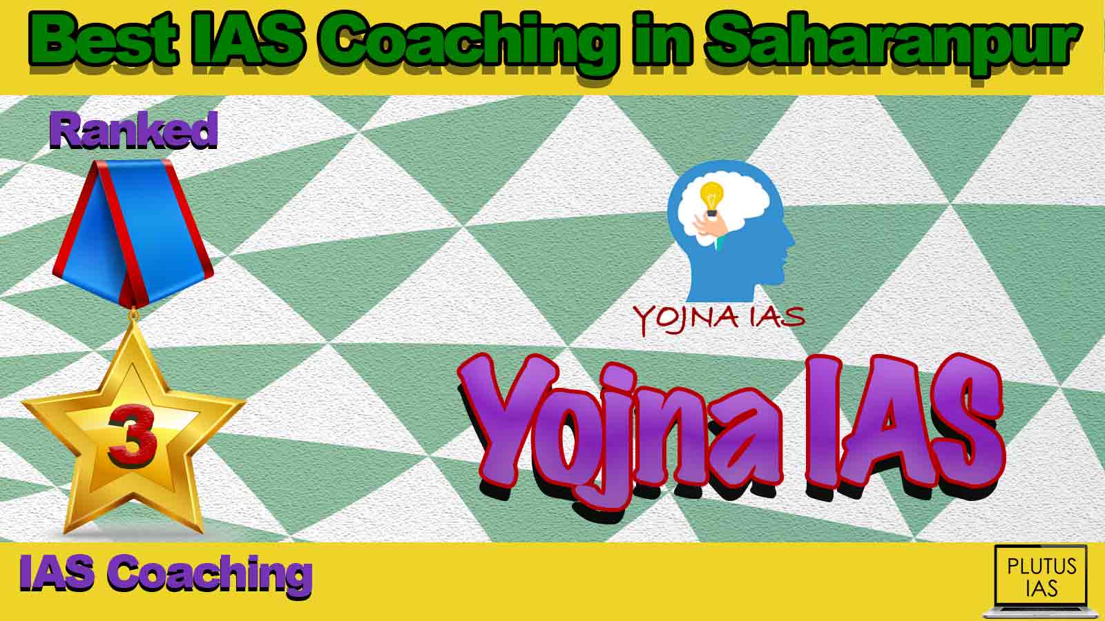 Best IAS Coaching in Saharanpur Best IAS Coaching in Saharanpur