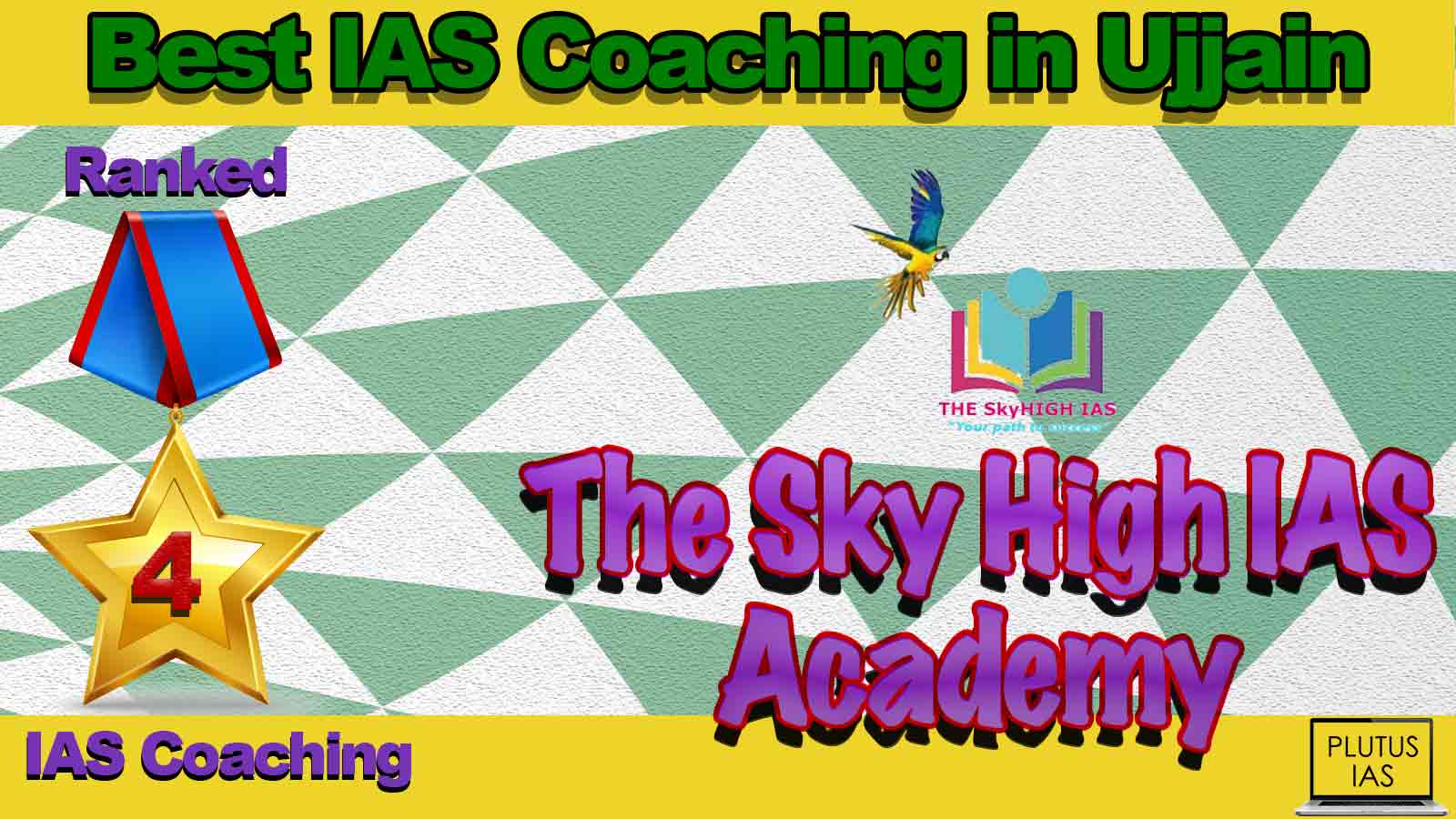 Top IAS Coaching in Ujjain Top IAS Coaching in Ujjain