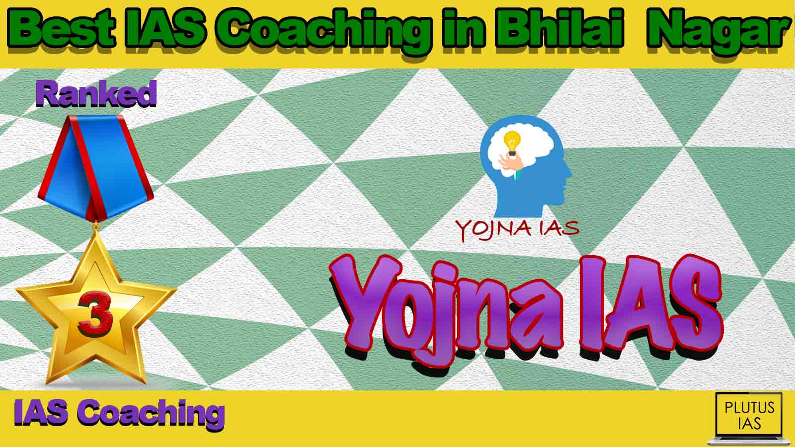 Best IAS Coaching in Bhilai Nagar Best IAS Coaching in Bhilai Nagar