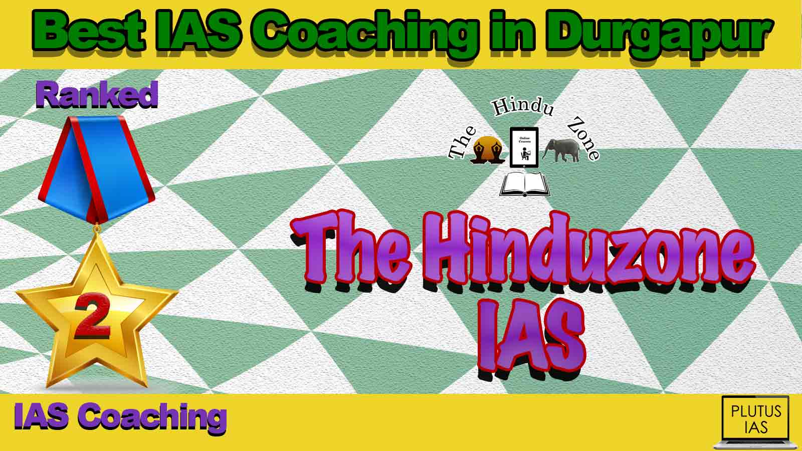 Top IAS Coaching in Durgapur Top IAS Coaching in Durgapur