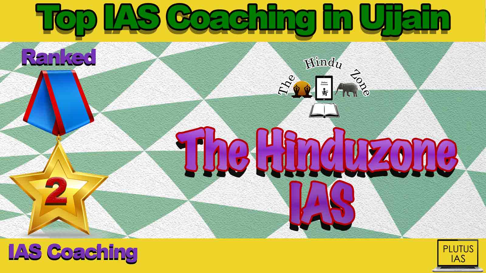 Top IAS Coaching in Ujjain Top IAS Coaching in Ujjain