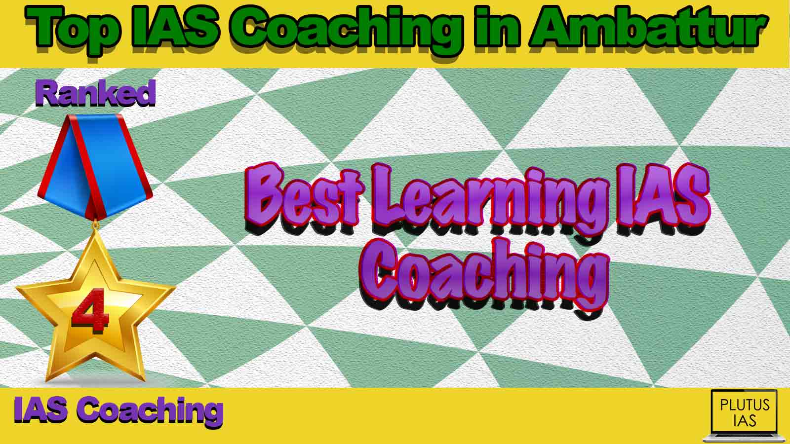Top IAS Coaching in Ambattur Top IAS Coaching in Ambattur