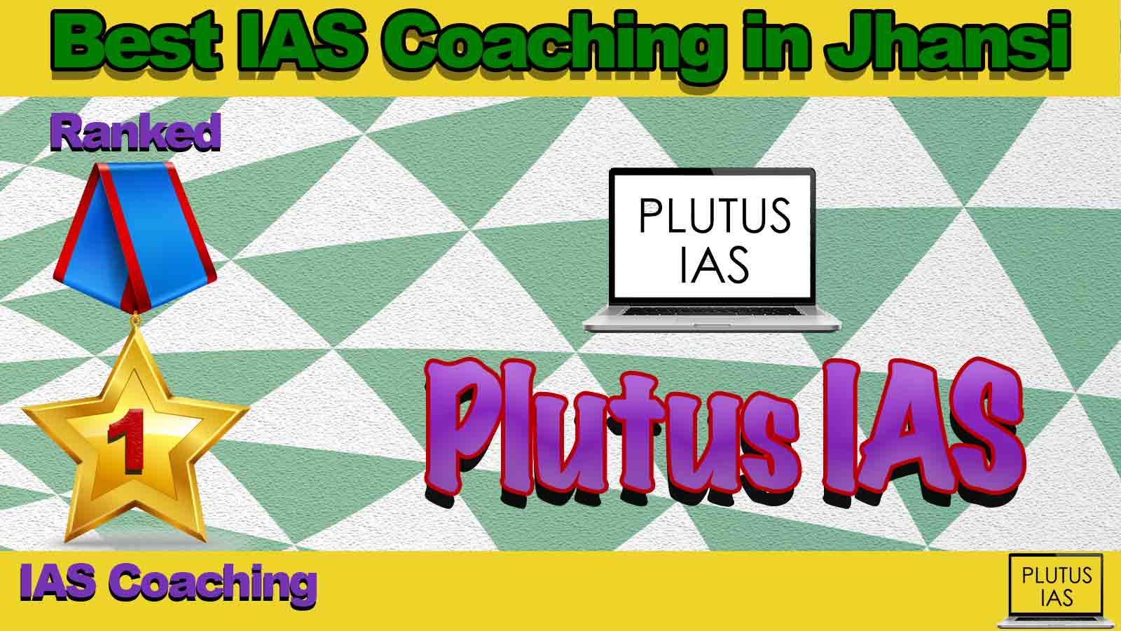 Best IAS Coaching in Jhansi Best IAS Coaching in Jhansi