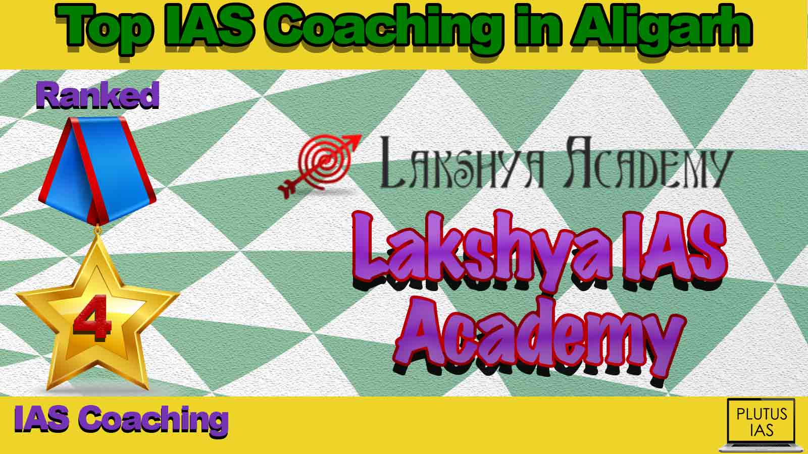 Best IAS Coaching in Aligarh Best IAS Coaching in Aligarh